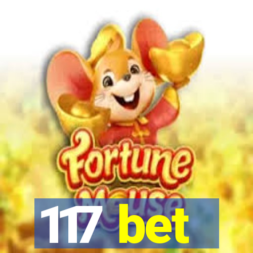 117 bet